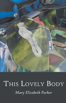 Paperback This Lovely Body Book