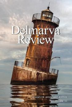 Paperback Delmarva Review: Volume 11 Book