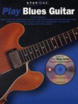 Paperback Step One: Play Blues Guitar Book