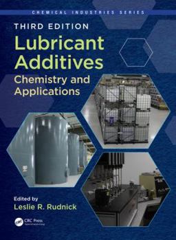 Hardcover Lubricant Additives: Chemistry and Applications, Third Edition Book