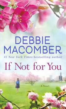 If Not For You - Book #3 of the New Beginnings