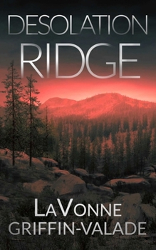 Desolation Ridge - Book #3 of the Maggie Blackthorne