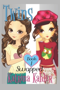 Paperback Books for Girls - TWINS: Book 1: Swapped! Book