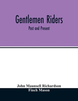 Paperback Gentlemen riders: past and present Book