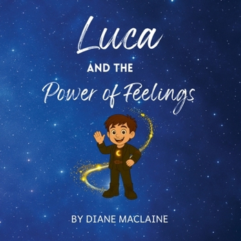 Paperback Luca and the Power of Feelings Book