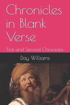 Paperback Chronicles in Blank Verse: First and Second Chronicles Book