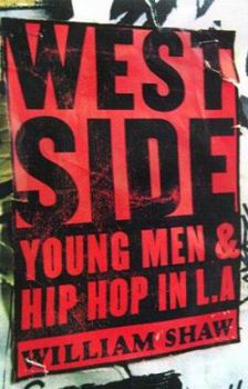 Hardcover Westside: Young Men and Hip Hop in L.A. Book