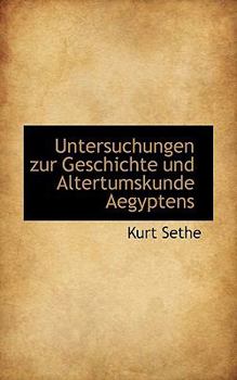 Untersuchungen Zur Geschichte und Altertumskunde Aegyptens