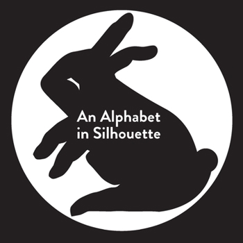 Board book An Alphabet in Silhouette Book