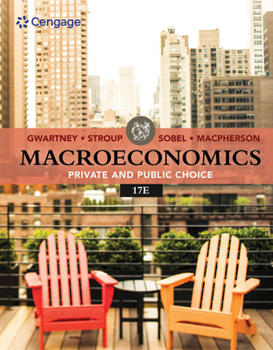 Hardcover Bundle: Macroeconomics: Private & Public Choice, Loose-Leaf Version, 17th + Mindtap, 1 Term Printed Access Card Book