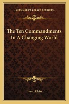 Paperback The Ten Commandments In A Changing World Book