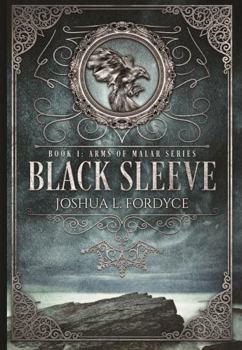 Hardcover Black Sleeve: Arms of Malar Book 1 Book