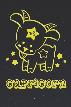 Capricorn - My Cute Zodiac Sign Notebook: Horoscope Notepad for Kids - 120 Pages, blanc lined, 6" x 9"  - Astrology Drawing Pad, Diary