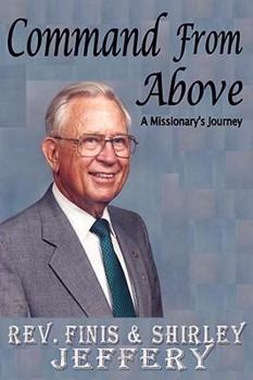 Paperback Command from Above - A Missionary's Journey Book