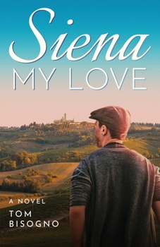 Paperback Siena My Love Book