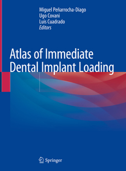 Hardcover Atlas of Immediate Dental Implant Loading Book