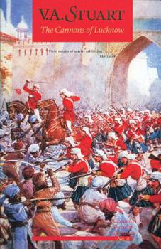 Cannons of Lucknow - Book #4 of the Alexander Sheridan