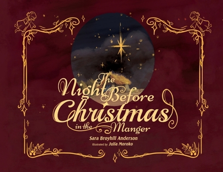 Paperback The Night Before Christmas in the Manger Book