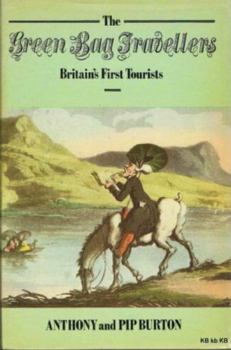 Hardcover Green Bag Travellers: Britain's First Tourists (152P) Book