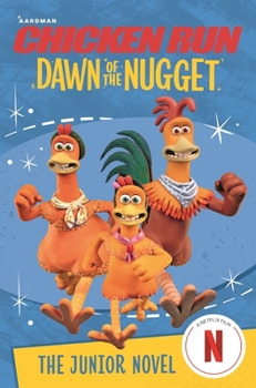 Paperback Chicken Run Dawn of the Nugget: The Junior Novel Book