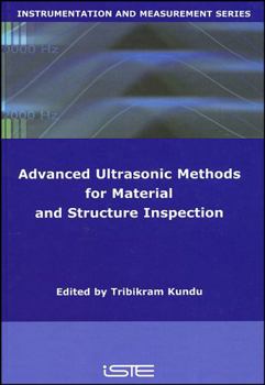 Hardcover Advanced Ultrasonic Methods for Material and Structure Inspection Book