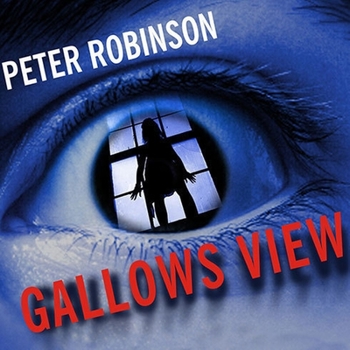 Gallows View - Book #1 of the Inspector Banks