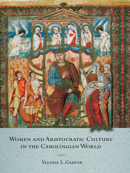 Paperback Women and Aristocratic Culture in the Carolingian World Book