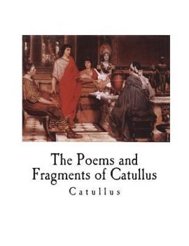 Paperback The Poems and Fragments of Catullus Book