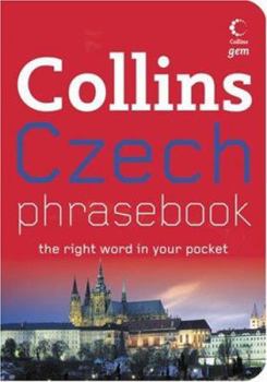 Paperback Czech Phrasebook: The Right Word in Your Pocket (Collins Gem) (Czech and English Edition) Book