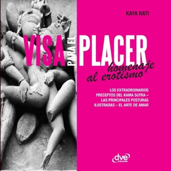 Paperback Visa para el placer homenaje al erotismo [Spanish] Book