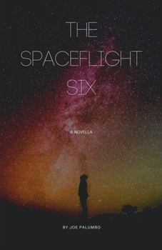 Paperback The Spaceflight Six Book