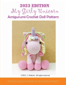 Paperback 2023 My Girly Unicorn Amigurumi Crochet Doll Pattern Book