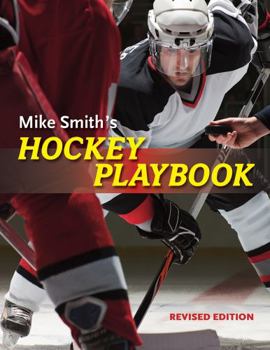 Paperback Mike Smith's Hockey Playbook Book