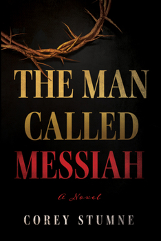 Paperback The Man Called Messiah Book