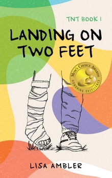 Hardcover Landing on Two Feet: TNT Book 1 Book