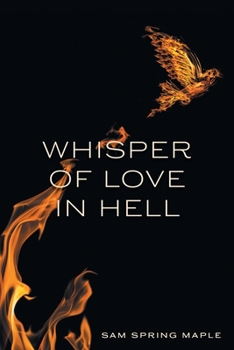 Paperback Whisper of Love in Hell Book