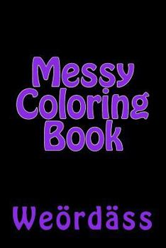 Paperback Messy Coloring Book