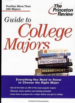 Paperback The Guide to College Majors: Deciding the Right Major and Choosing the Best School (College Admissions Guides) Book