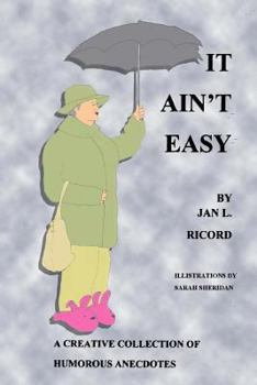 Paperback It Ain't Easy Book