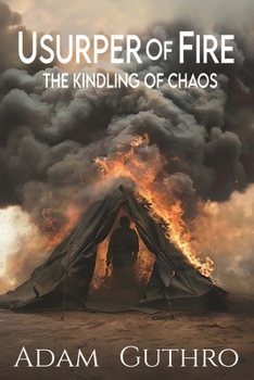 Paperback Usurper of Fire: The Kindling of Chaos Book