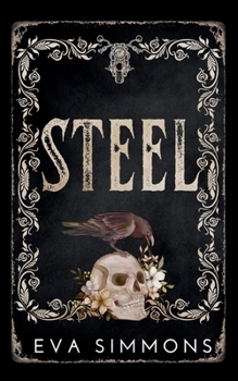 Steel - Book #1 of the Twisted Kings MC