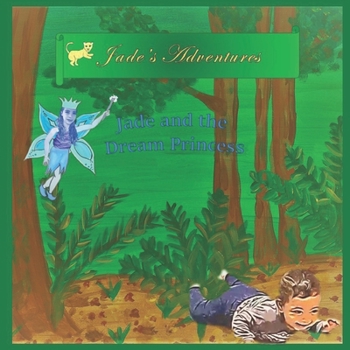 Paperback Jade and the Dream Princess Book