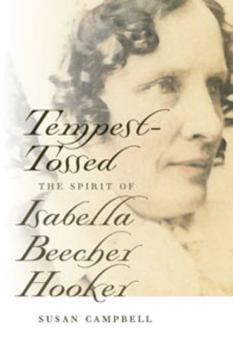 Paperback Tempest-Tossed: The Spirit of Isabella Beecher Hooker Book
