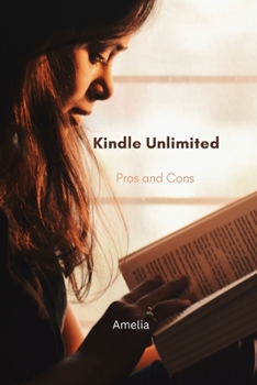 Paperback Kindle Unlimited: Pros and Cons Book