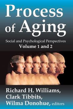 Hardcover Process of Aging: Social and Psychological Perspectives Book
