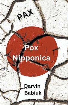 Paperback Pax Pox Nipponica Book