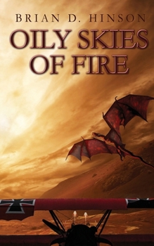 Oily Skies of Fire