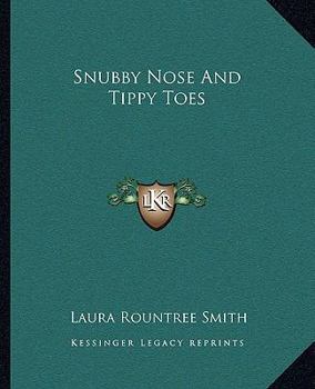 Paperback Snubby Nose And Tippy Toes Book
