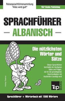 Paperback Sprachführer Deutsch-Albanisch und Kompaktwörterbuch mit 1500 Wörtern [German] Book