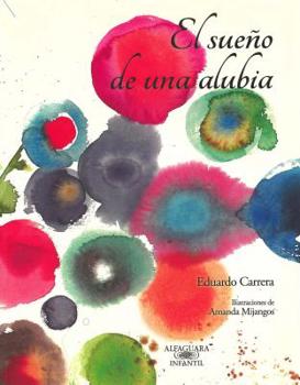 Paperback El Sueno de Una Alubia [Spanish] Book